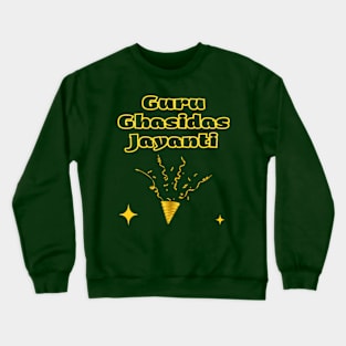 Indian Festivals - Guru Ghasidas Jayanti Crewneck Sweatshirt